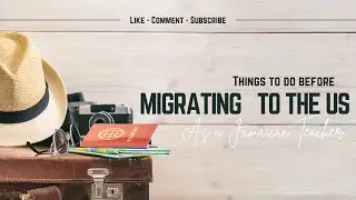 TEACHER MIGRATION FROM JAMAICA TO AMERICA | LET'S TALK THE PROCESS, TIPS & MORE!