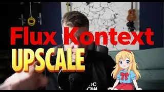 Upscale Flux Kontext  | Без потери данных
