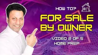 FSBO Secrets: How to Sell your House Without a Realtor? (Steps 1-7)