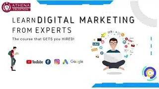 Learn from industry experts | Digital Marketing full stack course from Athena Erudition