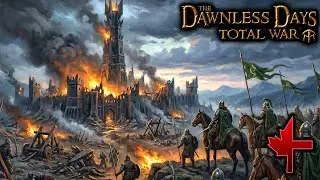 ISENGARD IS DESTROYED! 💀 | The Dawnless Days Mod (Total War) - Rohan Campaign Part 31