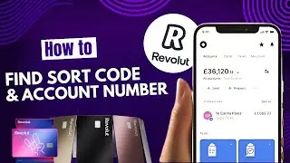 How to Find Sort Code and Account Number Revolut (2026)