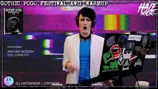 GOTHIC POGO FESTIVAL XVII Warm Up 2024 DJ HATEMIOR (Canada)