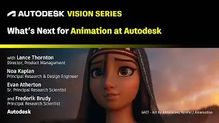 What's Next for Animation at Autodesk