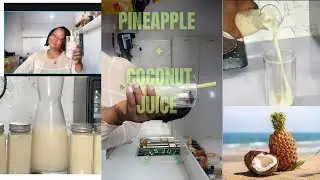 Let's make Pineapple-Coconut Nectar/ juice 