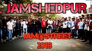 Jam@Street | 11/11/2018 | Jamshedpur - HUKUM CHAND THAPA