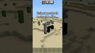 Ruined portals in bedrock be like...