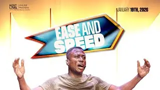 Next Level Prayers || Ease & Speed || Pst Bolaji Idowu || Jan 19th 2026
