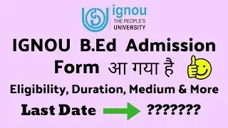 IGNOU BEd Admission For January 2019 Session Form Is Out | Entrance Test, Eligibility, Last Date