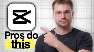 7 Things Pro CapCut Editors DO, That You DON’T