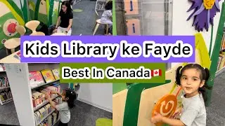 Kids Library In Canada || Toronto Public Library || Kids Activities In Library || Library Tour