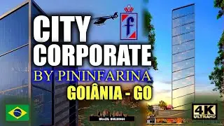 ⭐O NOVO ARRANHA-CÉU CORPORATIVO DE GOIÂNIA ⭐ CITY CORPORATE BY PININFARINA #obras #arranhaceu