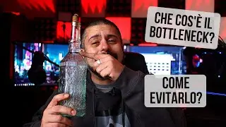 CHE COS'È IL BOTTLENECK? COME LO RISOLVO? Breve guida per evitare il bottleneck sul vostro PC.