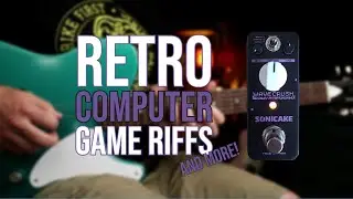 Retro Computer Game Riffs and More! | Sonicake 