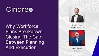 Why Workforce plans breakdown? Host: Karen Eliott, Speakers: Mark Alpern and Daniel Piper