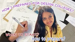How i prepared for design colleges!