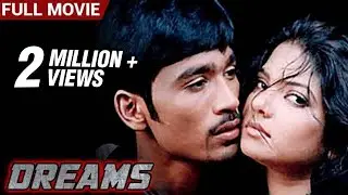 Dreams Full Movie | Dhanush, Diva | Super Hit Movie
