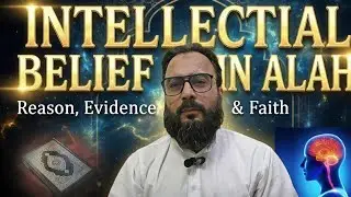 Intellectual Aqeedah on Allah.