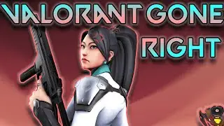 Valorant Gone Right (Funny Moments)