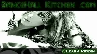 Cleara Riddim (Full Mixx) - January Riddim 2011