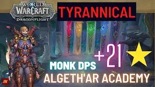 [Dragonflight] [WW MONK] SoloQ Mythic Plus | Acad&eacute;mie d'Algeth'Ar +21