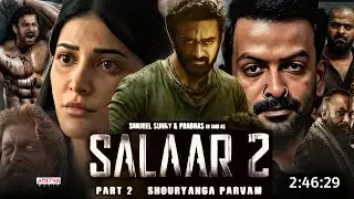Salaar Part 2 Full Movie Hindi 2025 Release Date | Prabhas New Movie | Prithviraj Suk | South Movie