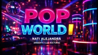 🔥🎧 POP WORLD I 🌈💃 Funk & Pop Vibes Que Prenden La Fiesta 🚀✨ #PopWorld #FunkMusic #PopVibes