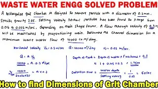 design for Grit chamber, grit chamber design, grit chamber dimensions, wastewater treatment, water