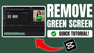 How to Remove Green Screen in CapCut | Simple Steps