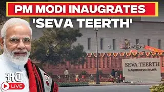 Watch Live | PM Modi Inaugurates Seva Teerth, Kartavya Bhavan 1 & 2 | Central Vista Project