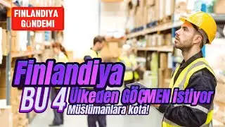 Finlandiya bu 4 ülkeden göçmen istiyor