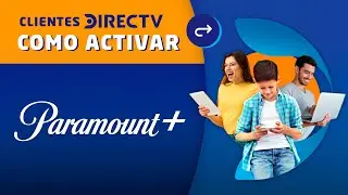 TUTORIAL para ACTIVAR PARAMOUNT+ en 5 SIMPLES PASOS, para CLIENTES de DIRECTV