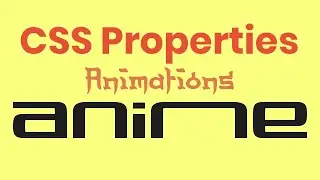 Trying Anime JS | CSS Properties | YCC