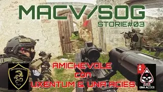 MacV/Sog STORIE#03 - amichevole con Uxentum & Una Acies - Softair Gameplay [GoPro Hero 13] 