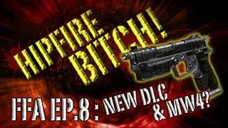 Black Ops 2 HIPFIRE BITCH! Ep. 8 - NEW Uprising DLC & MW4? (B23R)