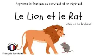 Le Lion et le Rat: M&ecirc;me les petits peuvent sauver les grands #Le&ccedil;onDeVie #fran&ccedil;ais