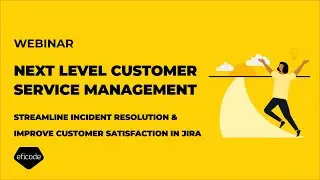 Webinar: Customer Service Management &ndash; incident resolution in Jira