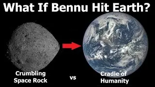 End Is Near ? ( what if Bennu Asteroid hits Earth)
