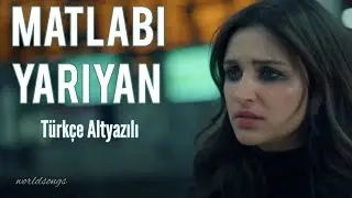 MATLABI YARIYAN  T&uuml;rk&ccedil;e Altyazılı Neha Kakkar