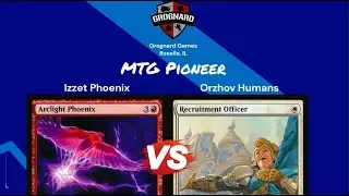 Izzet Phoenix VS Orzhov Humans [MTG Pioneer]