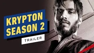 Krypton: Season 2 Official Trailer