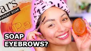 FEATHERED EYEBROWS WITH SOAP | EYEBROW TUTORIAL 2020