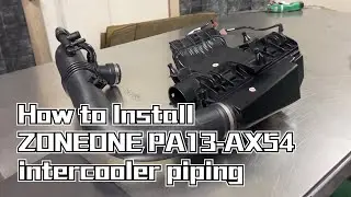 How to Install&nbsp;ZONEONE PA13-AX54 intercooler piping