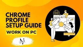 🧩 Chrome Profile Setup Guide | Work on PC | NextEra Ventures