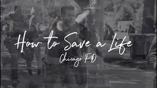 Chicago PD | How to Save a Life |