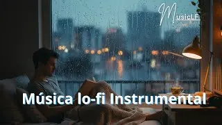 Ambient Lo-Fi Instrumental 🎧 Música Relajante para Estudiar y Concentrarse