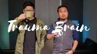 [Yes I'm Adopted] Trauma Brain