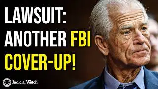 LAWFARE: Trump Ally Jailed &ndash; Judicial Watch Demands Answers from FBI!