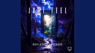 JUST FEEL
