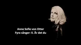 Anne Sofie von Otter: The complete 